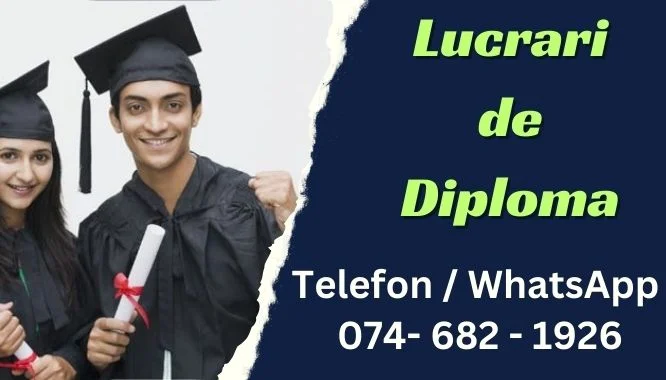 Lucrări de Diplomă - Excelență Tehnică și Practică